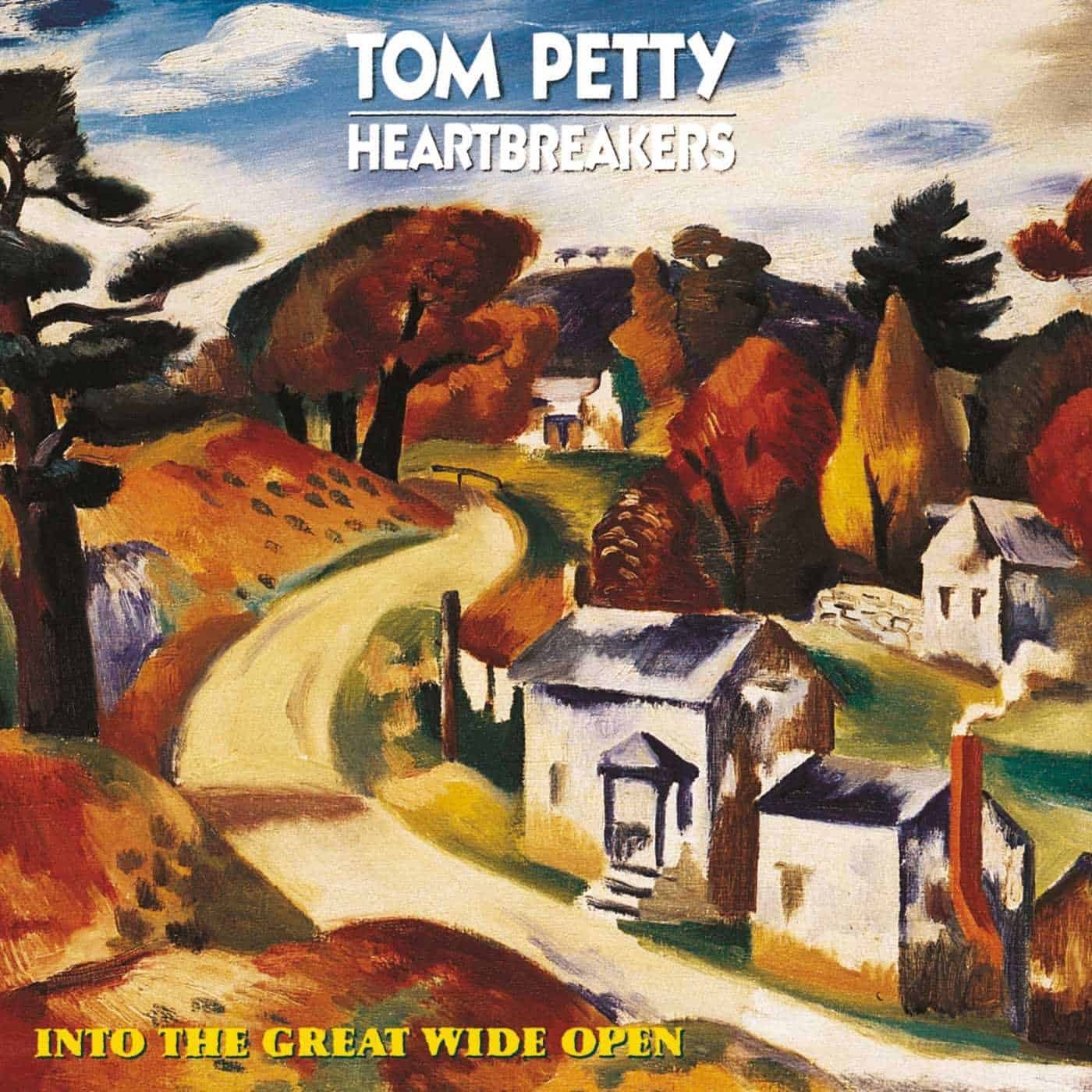 Tom Petty and the Heartbreakers Into the Great Wide Open