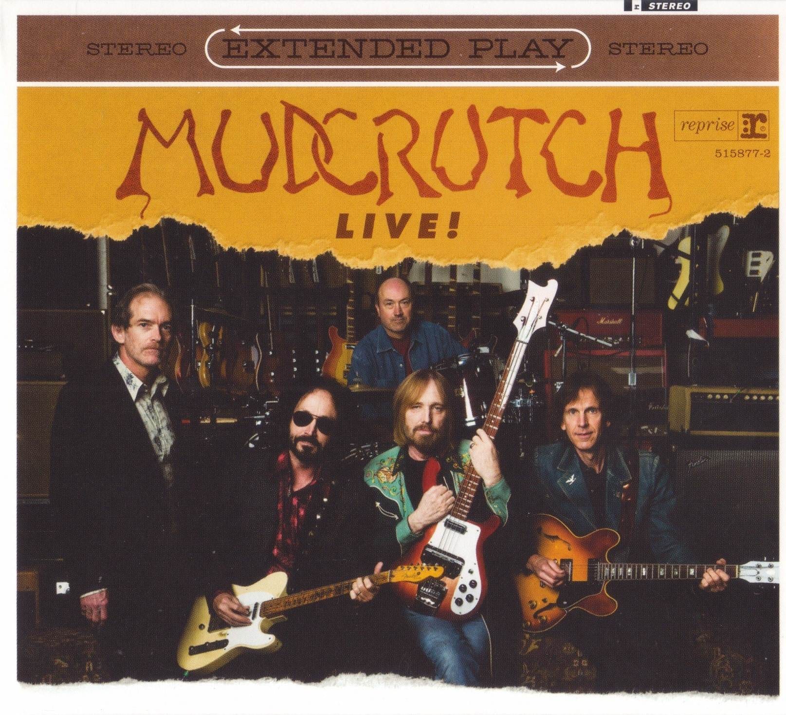 Front -2008 – Mudcrutch – Extended Play Live! (live-EP)